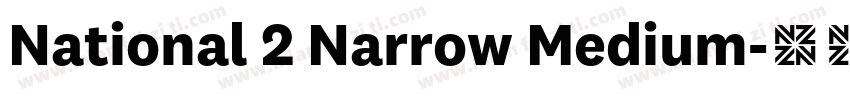 National 2 Narrow Medium字体转换